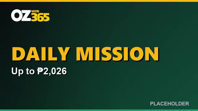 ozwin365ph exclusive daily mission reward up to 2026 pesos